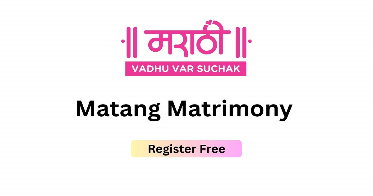 Matang Matrimony : Trusted Matrimony Site for Matang Vadhu Var